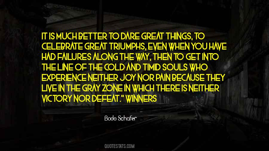 Quotes About Defeat And Victory #118235