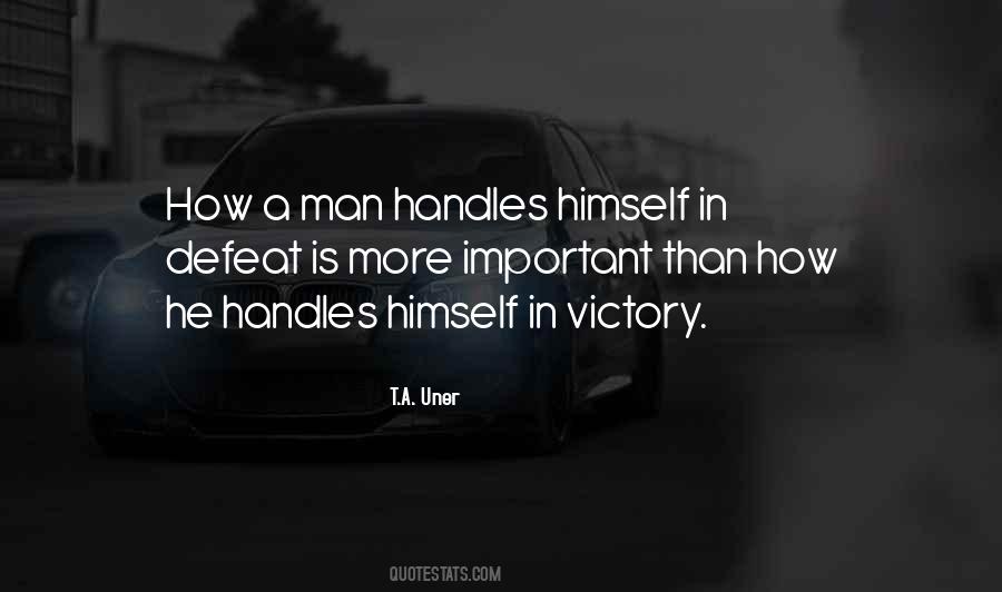 Quotes About Defeat And Victory #157878