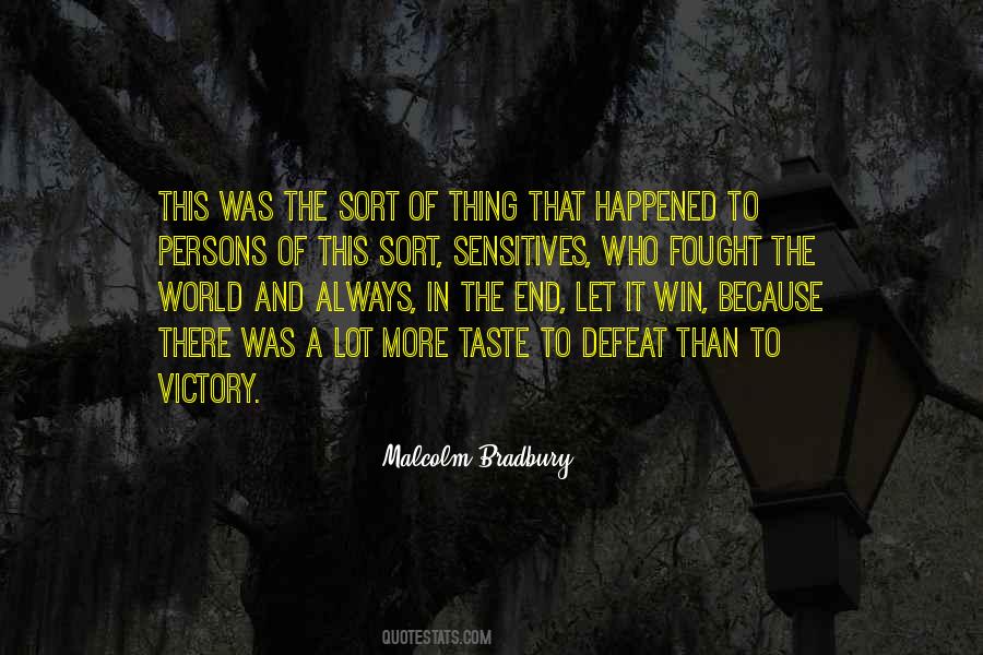 Quotes About Defeat And Victory #703929