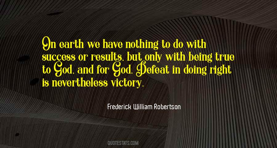 Quotes About Defeat And Victory #860637