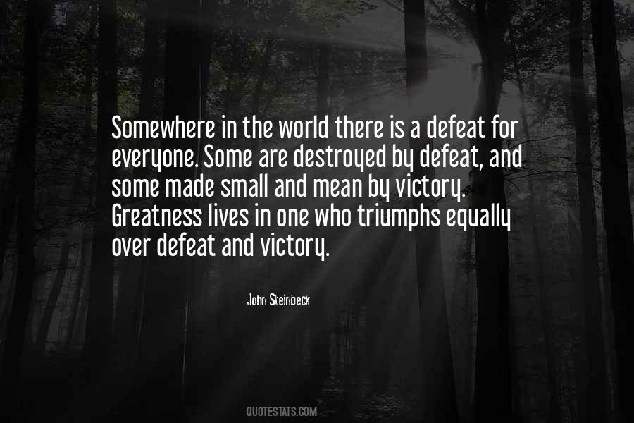 Quotes About Defeat And Victory #96974