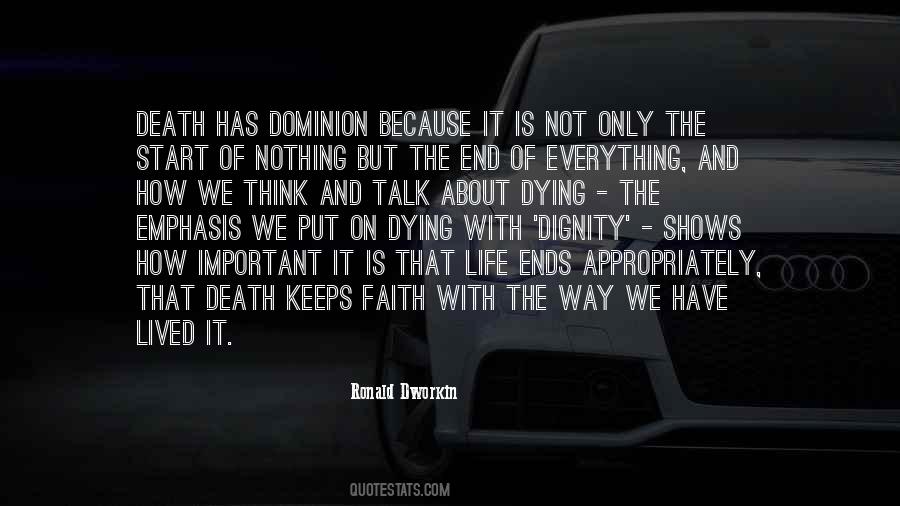 Death Is Not The End Of Life Quotes #1335393