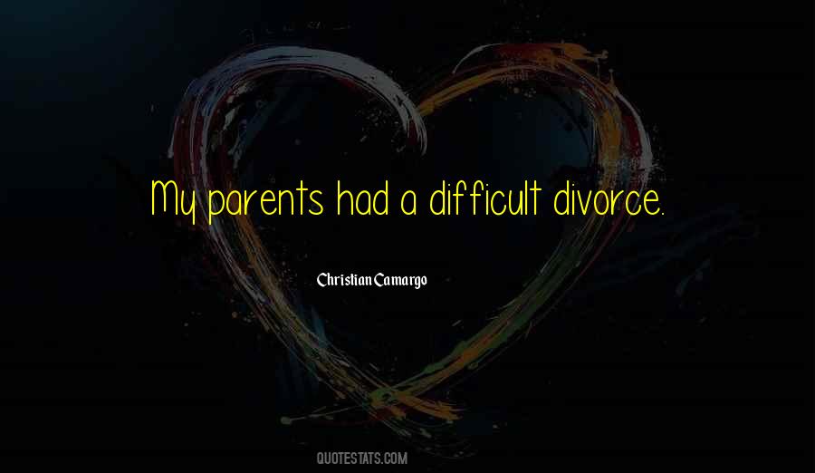Quotes About Divorce Parents #1329706