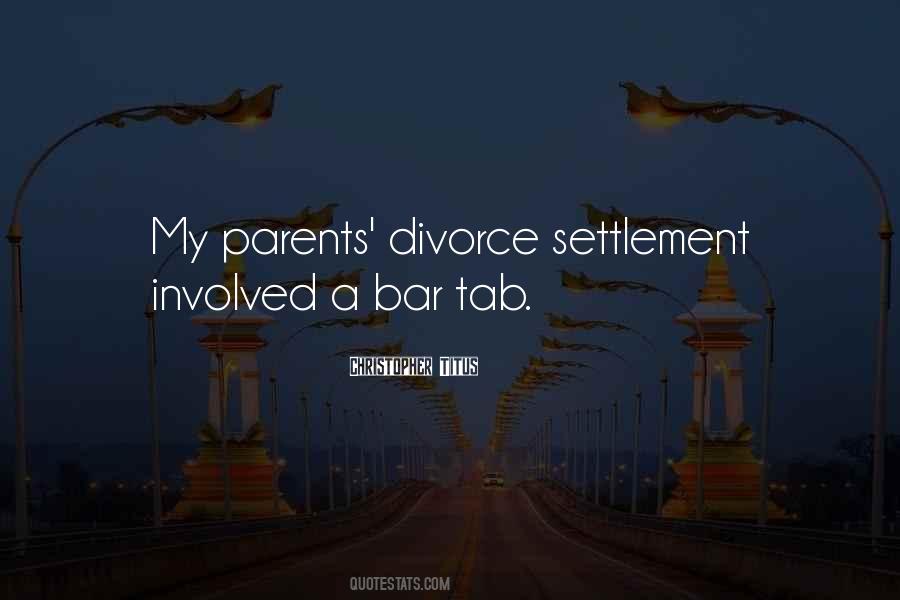 Quotes About Divorce Parents #439059