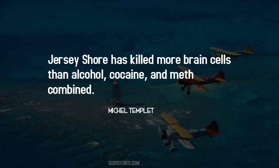 Quotes About Jersey Shore #43962