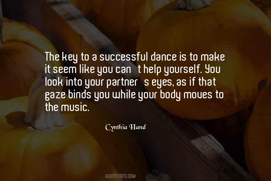 Quotes About Dance Moves #1499413