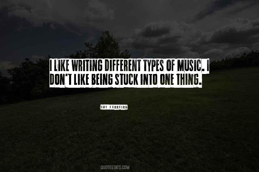 Quotes About Different Types Of Music #1003017