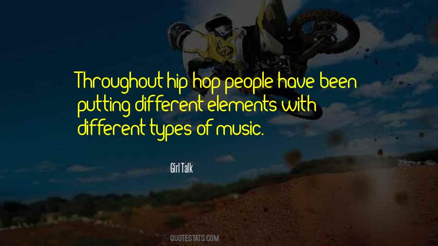 Quotes About Different Types Of Music #1433628