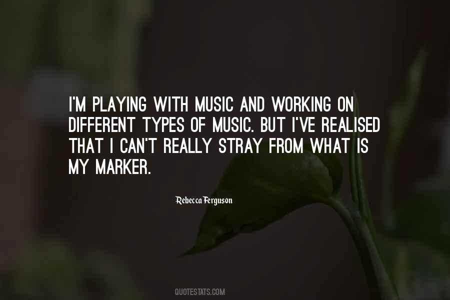 Quotes About Different Types Of Music #1570463