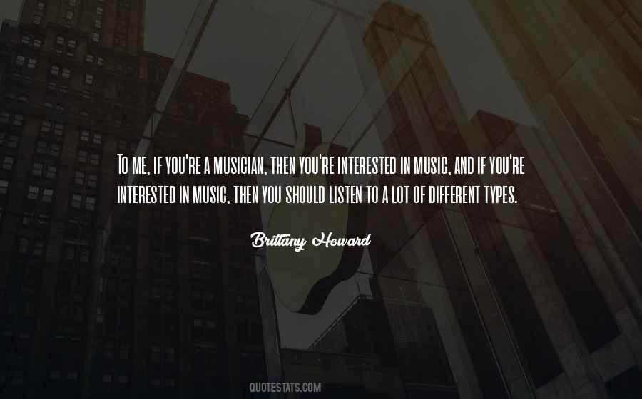 Quotes About Different Types Of Music #1868265