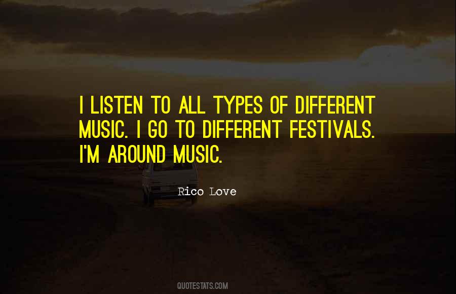 Quotes About Different Types Of Music #73682