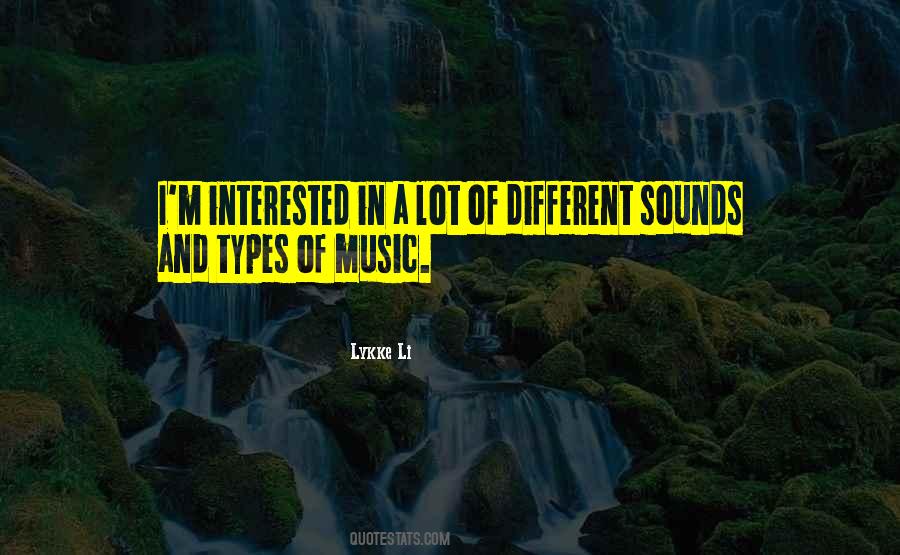 Quotes About Different Types Of Music #897824