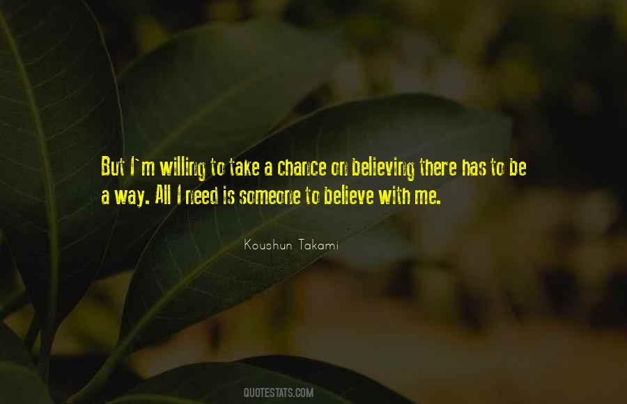 Quotes About Believing Someone #145675