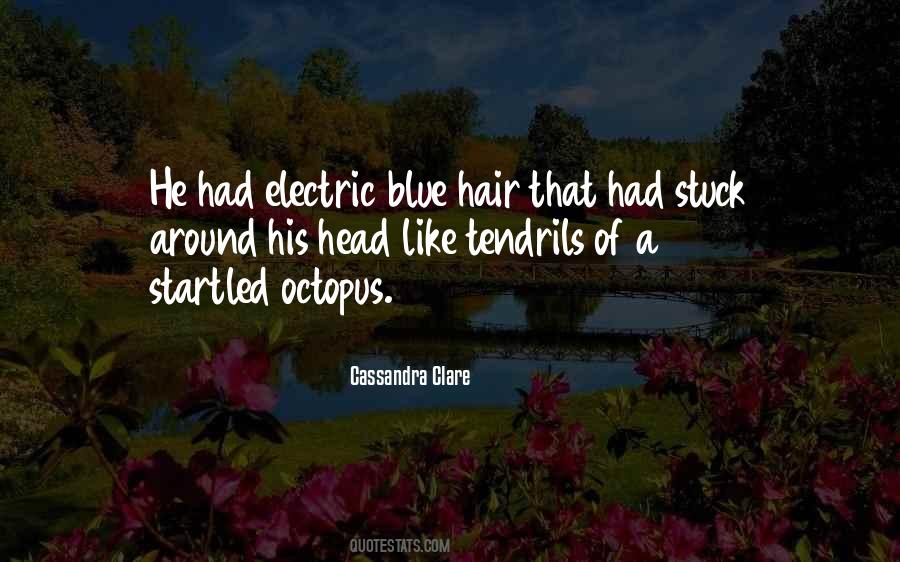 Quotes About Blue Hair #1312317