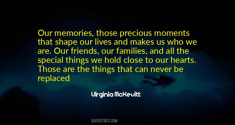 Quotes About Moments And Memories #1805205