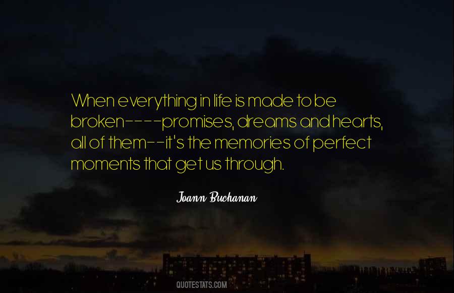 Quotes About Moments And Memories #798471