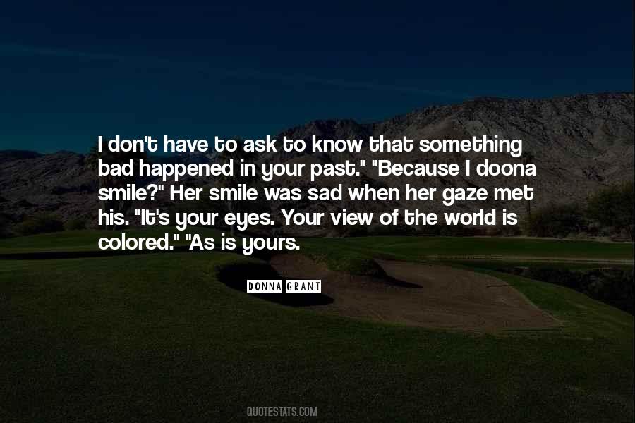 Quotes About Smile Because It Happened #763285