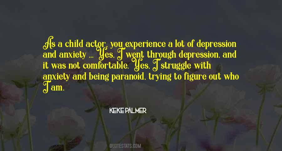 Quotes About Depression And Anxiety #1615028