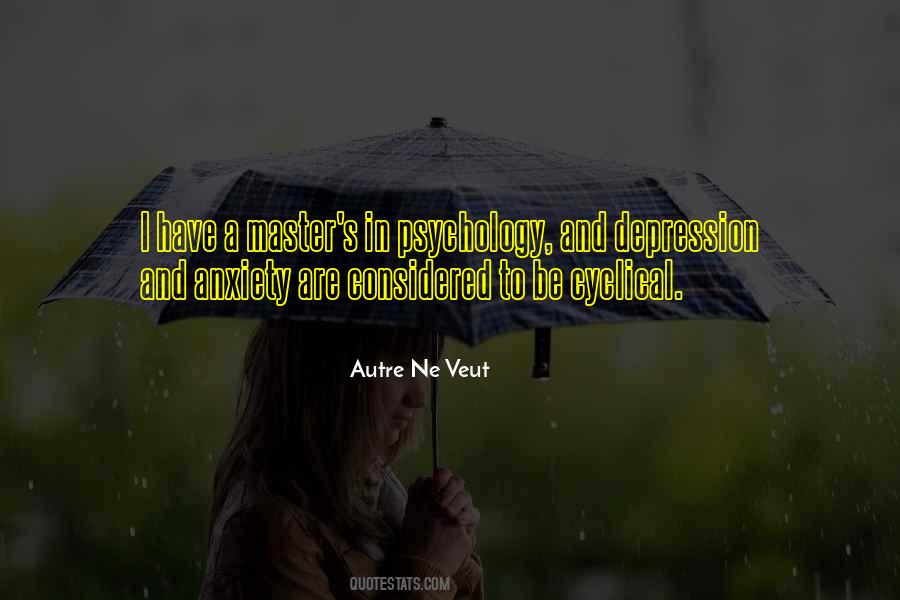 Quotes About Depression And Anxiety #1663500