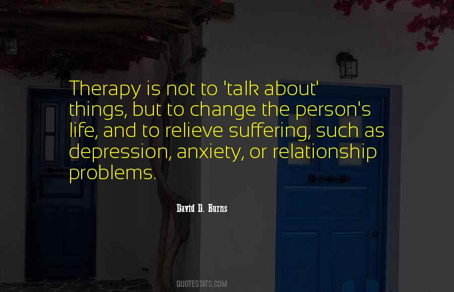 Quotes About Depression And Anxiety #561894
