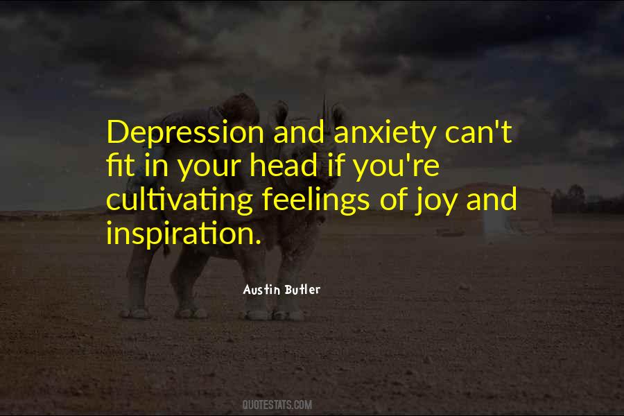 Quotes About Depression And Anxiety #966854