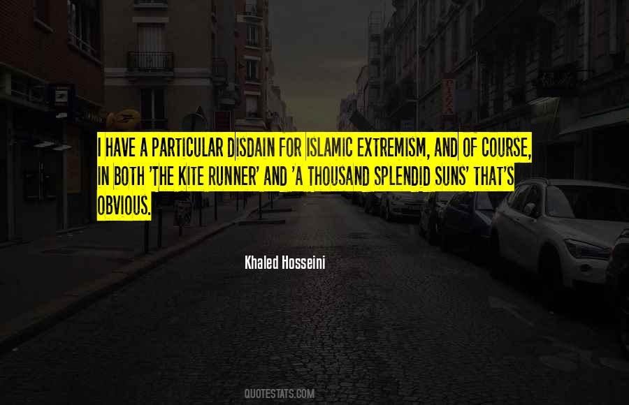 Quotes About Islamic Extremism #134883