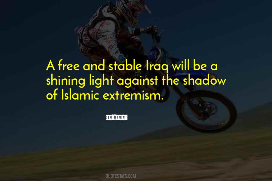 Quotes About Islamic Extremism #681079