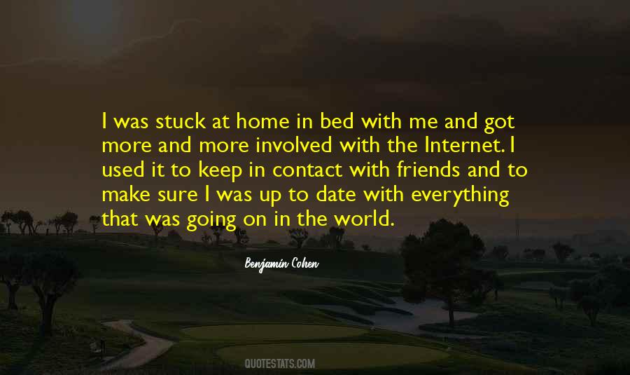 Friends With The World Quotes #1155093
