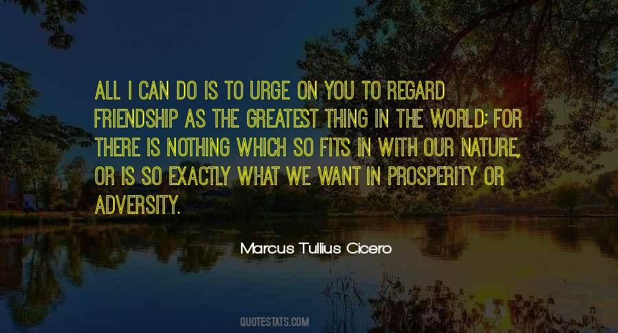 Friends With The World Quotes #456999