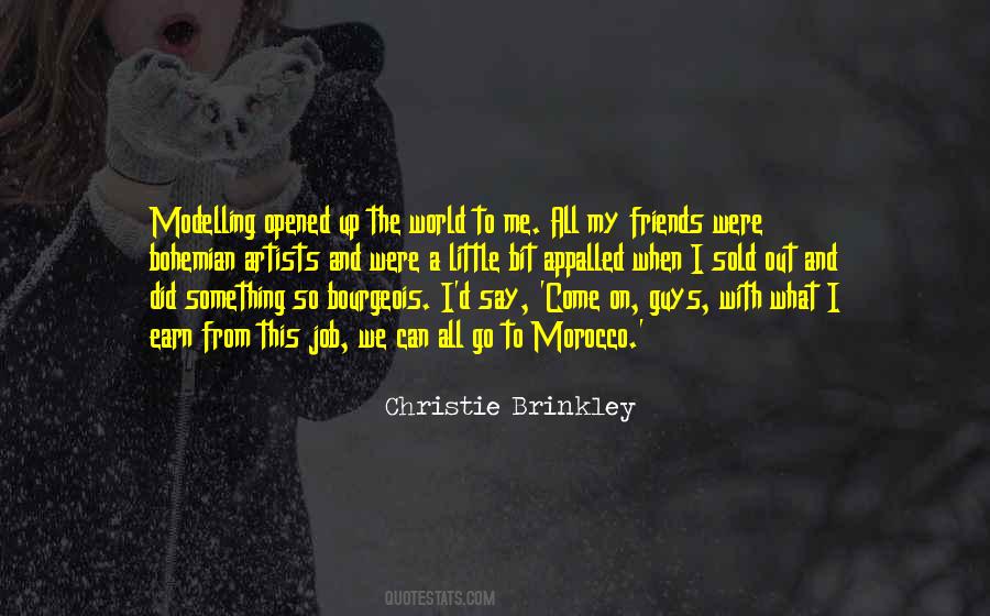 Friends With The World Quotes #579339