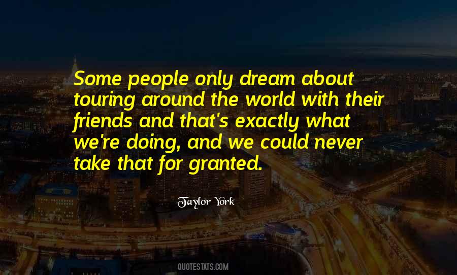 Friends With The World Quotes #782689