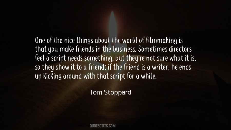 Friends With The World Quotes #880308