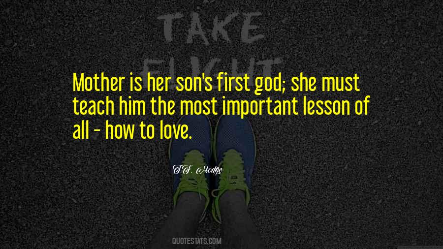 Quotes About A Mother's Love For Her Son #1434798