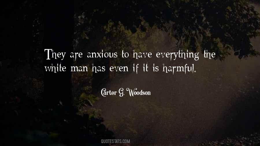 Quotes About Anxious #1150454