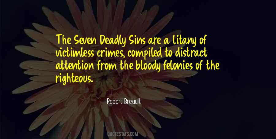 Quotes About The Seven Deadly Sins #1236300