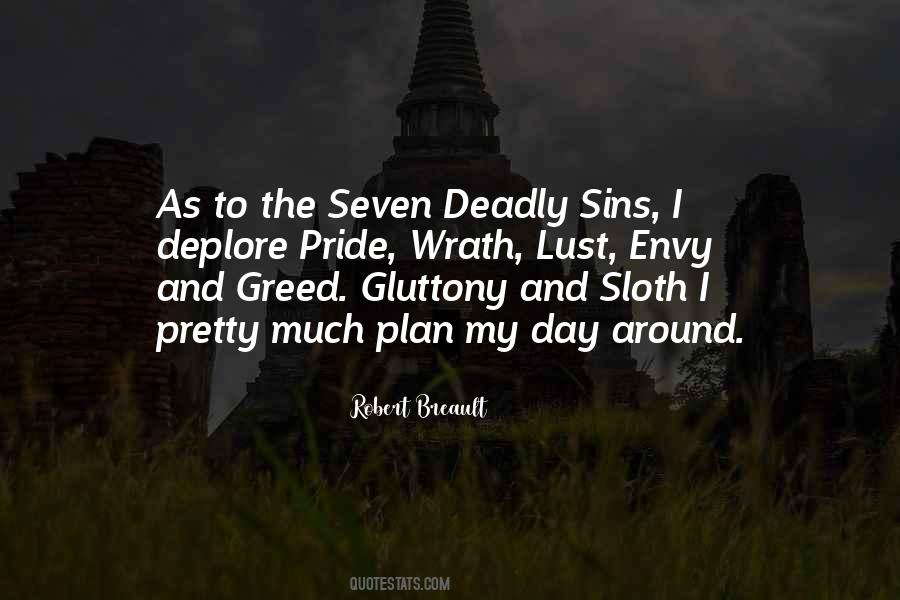 Quotes About The Seven Deadly Sins #974639