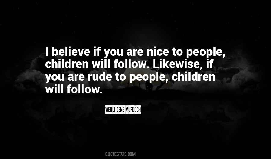 People Are Rude Quotes #1802329
