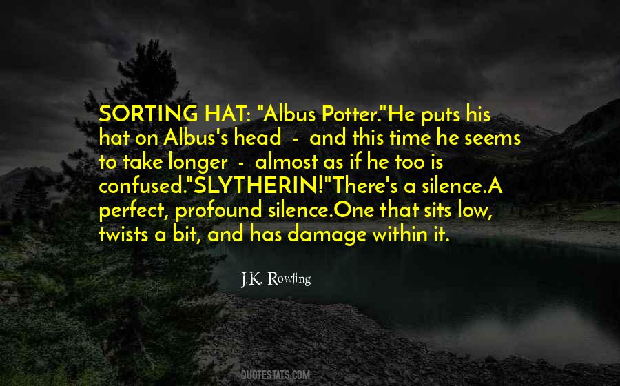 Quotes About Sorting Hat #1598251