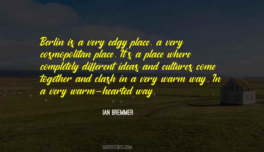 Quotes About Culture Clash #1175293