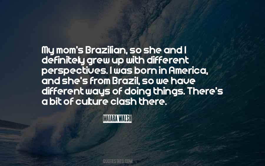 Quotes About Culture Clash #279866