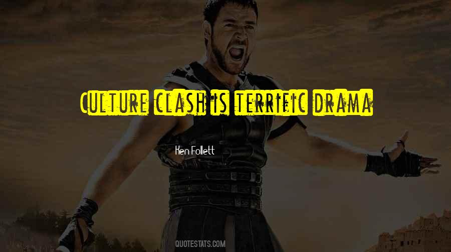 Quotes About Culture Clash #405805
