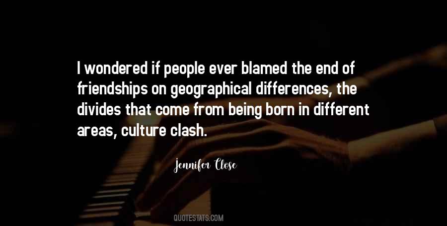 Quotes About Culture Clash #493046