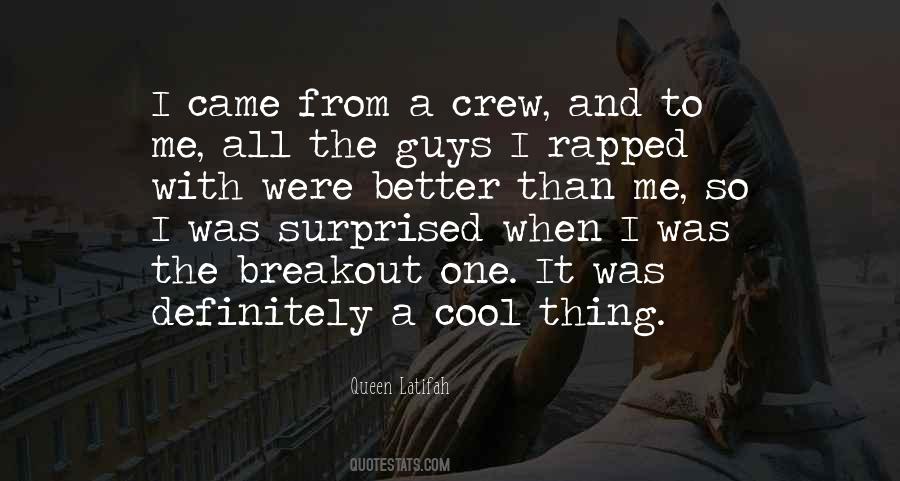 Quotes About Cool Guys #1524555