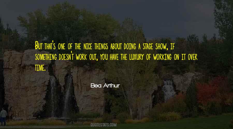 Quotes About Things Working Out #1155651