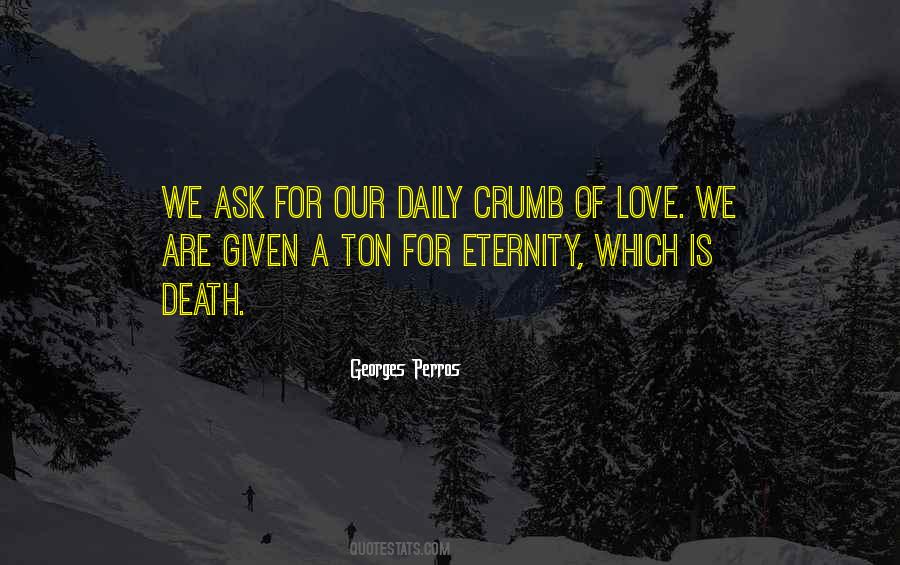 Eternity Of Love Quotes #222137