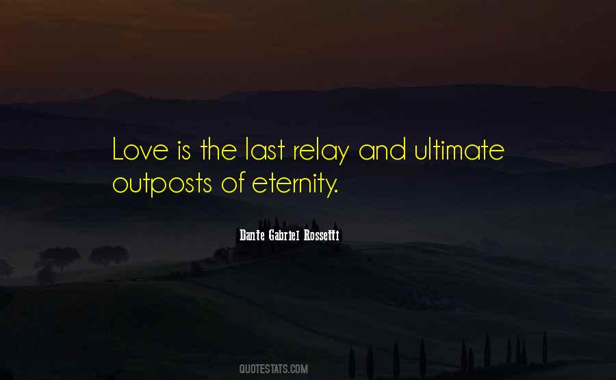 Eternity Of Love Quotes #532585