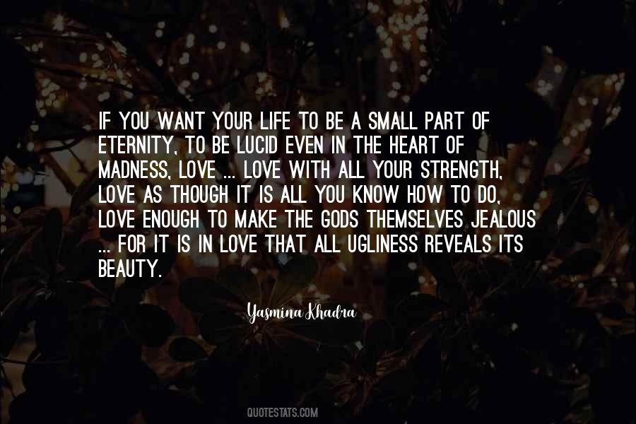 Eternity Of Love Quotes #630928