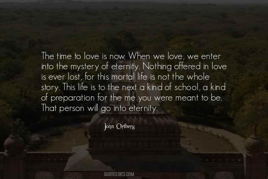 Eternity Of Love Quotes #885798
