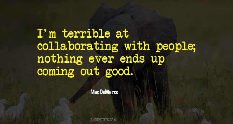 Quotes About Something Good Coming #12434