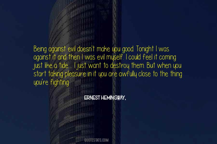 Quotes About Something Good Coming #77664